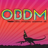 OBDM1385 - Never Talk About Goblins | Stolen Drones | The Buga Sphere | Strange News