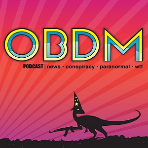 OBDM1380 - AI Consciousness and Out of Body Experiences | Melania's Robot | Space Snacks